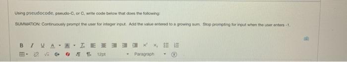 Solved Using pseudocode, preudo C, or write code below that | Chegg.com