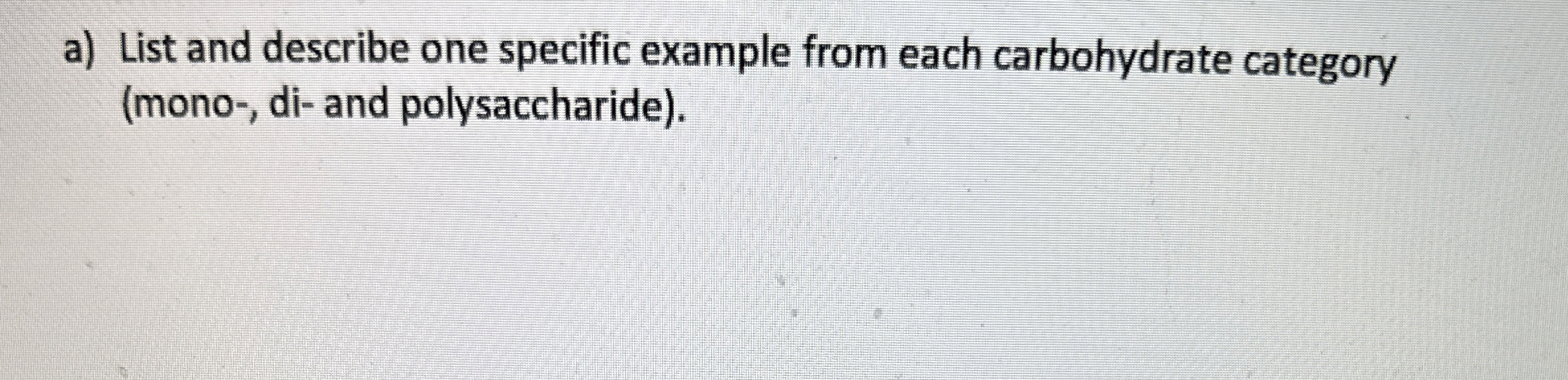 Solved a) ﻿List and describe one specific example from each | Chegg.com