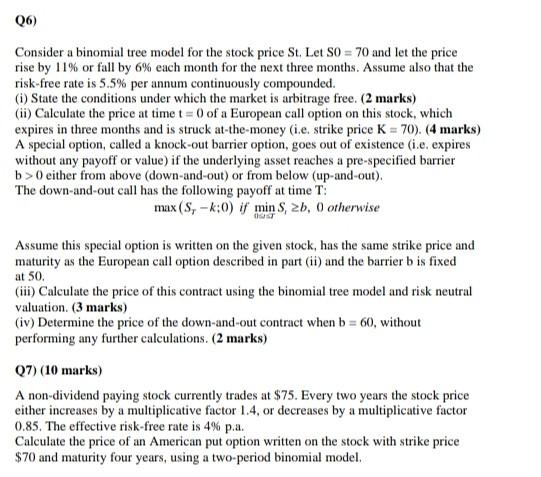 Solved 06) Consider a binomial tree model for the stock | Chegg.com