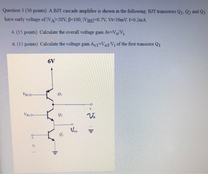 Solved Question 3 (30 points) A BJT cascade amplifier is