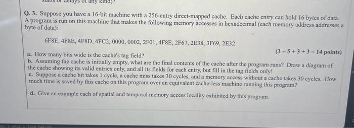 Solved Q.3. Suppose you have a 16-bit machine with a | Chegg.com