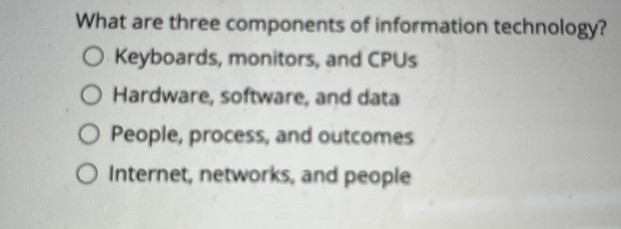 Solved What are three components of information | Chegg.com