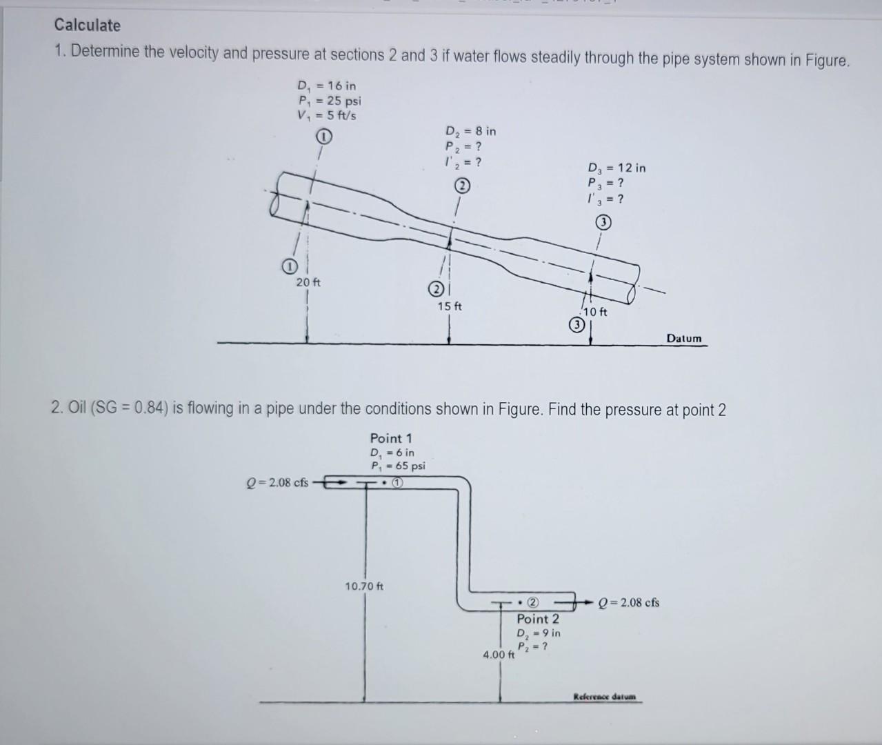 Solved 1. Determine the velocity and pressure at sections 2 | Chegg.com