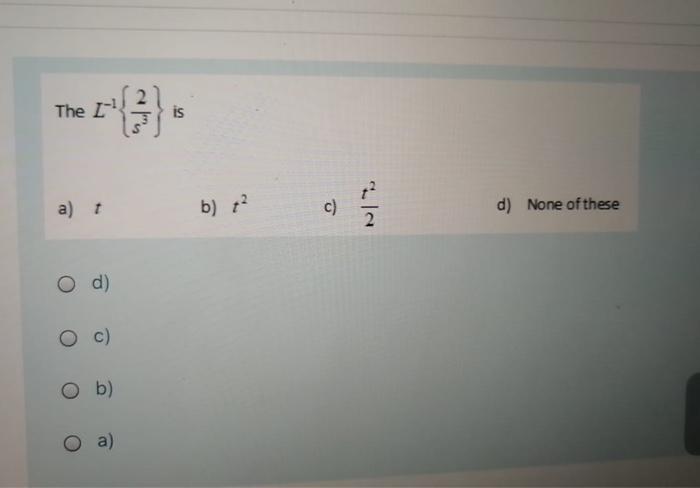 Solved The L Is A 1 B C D None Of These O D Oc O Chegg Com