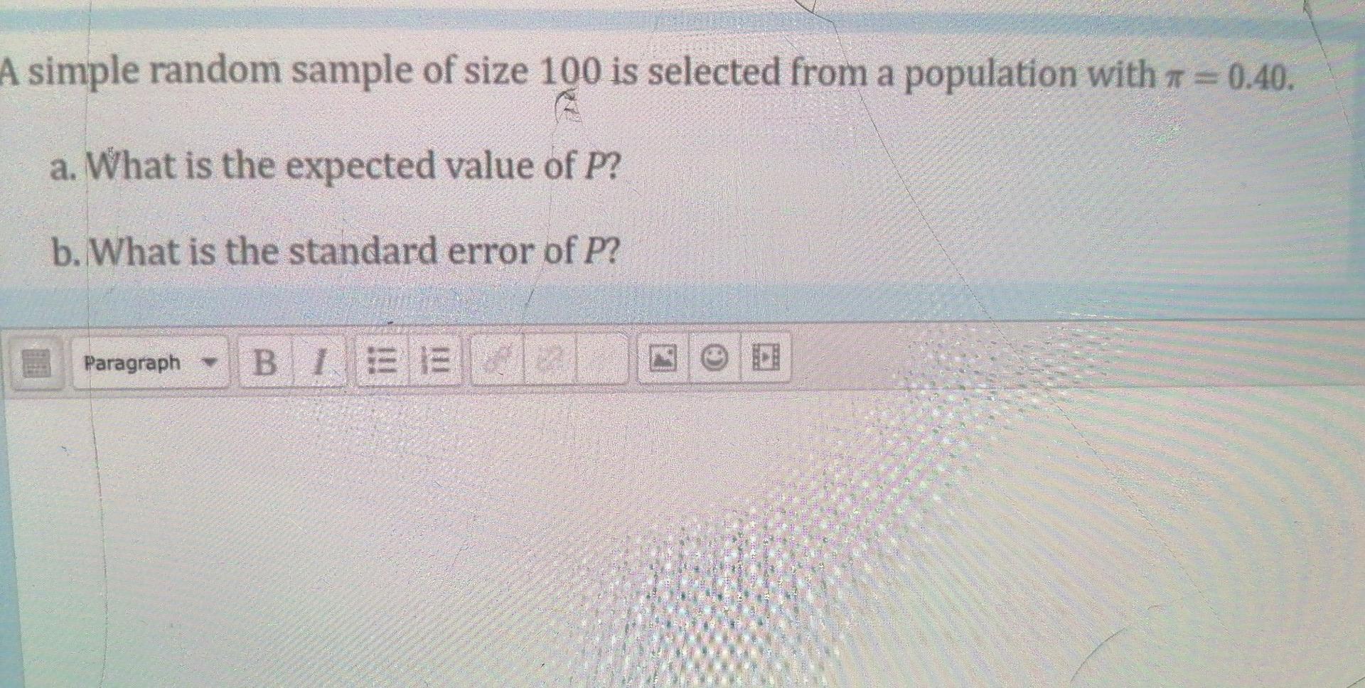Solved A simple random sample of size 100 is selected from a | Chegg.com