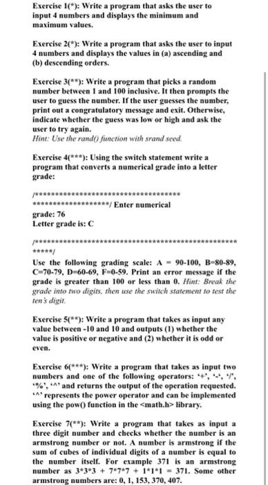 Solved Exercise 1(*): Write a program that asks the user to | Chegg.com