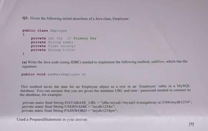 Solved Q3. Given the following intial descrition of a Java | Chegg.com