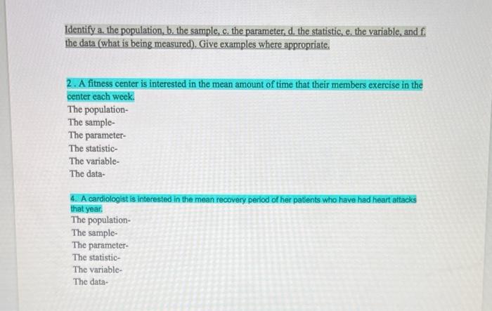 Solved Identify A. The Population, B. The Sample, C. The | Chegg.com