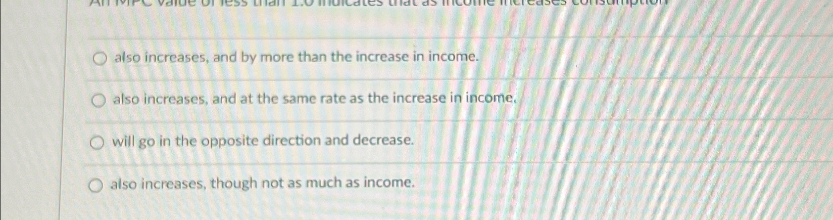 Solved also increases, and by more than the increase in | Chegg.com