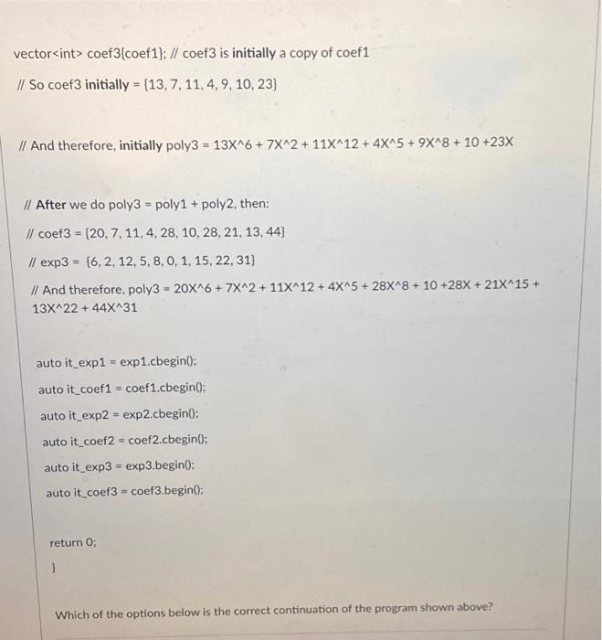 Solved Suppose a program uses six vector container class | Chegg.com