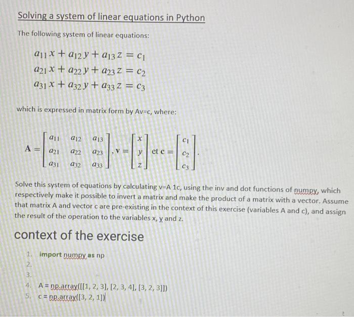 Solved Solving a system of linear equations in Python The | Chegg.com