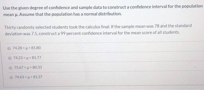 Solved Use the given degree of confidence and sample data to | Chegg.com