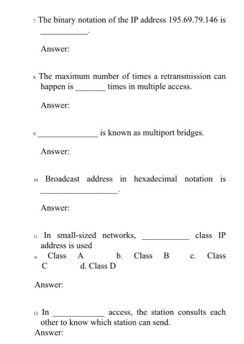 Solved 2. The binary notation of the IP address | Chegg.com