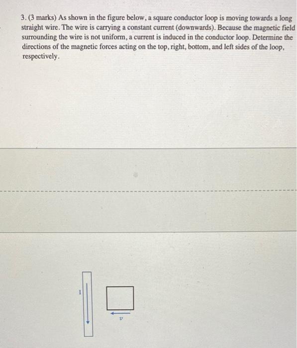 Solved 3. (3 marks) As shown in the figure below, a square | Chegg.com