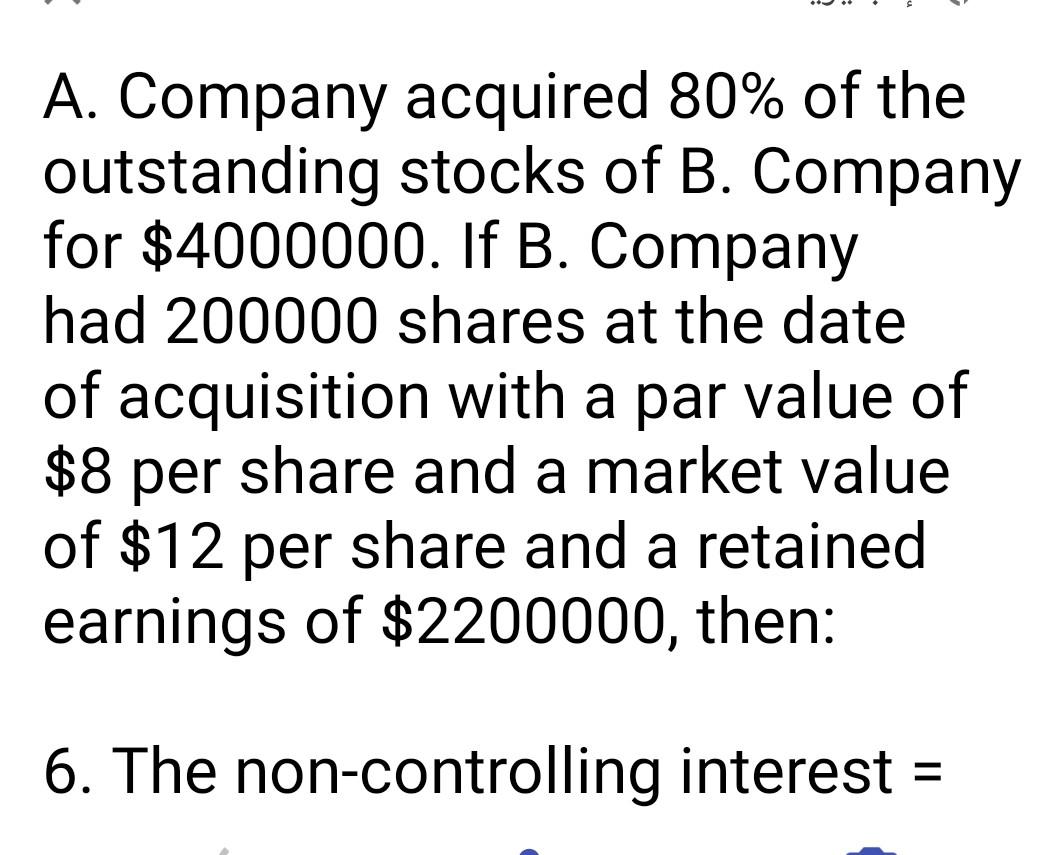 solved-a-company-acquired-80-of-the-outstanding-stocks-of-chegg