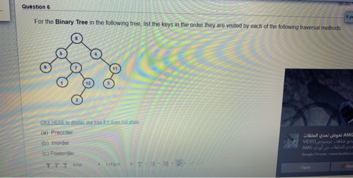 Solved Question 6 For the Binary Tree in the following tree | Chegg.com