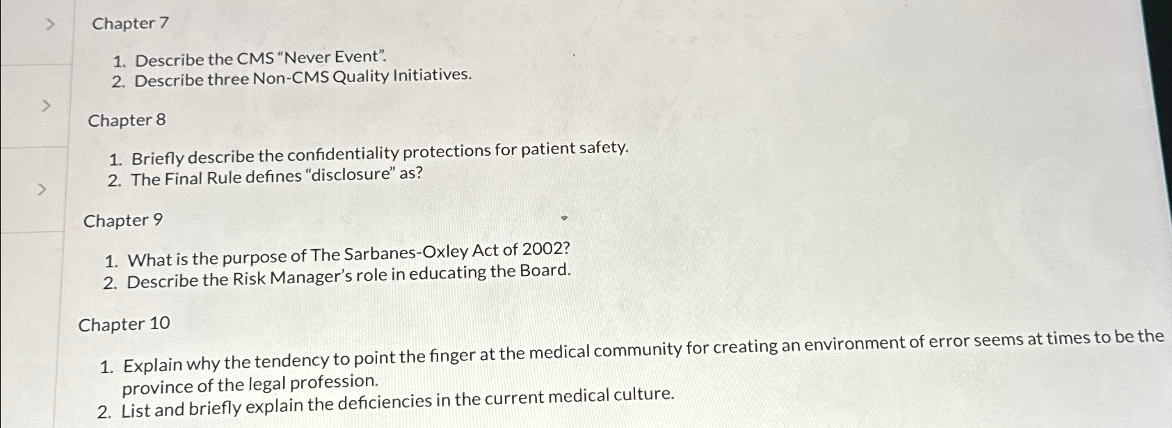 Solved Chapter 7Describe the CMS "Never Event".Describe