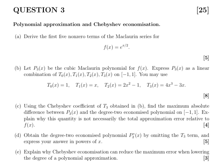 Solved QUESTION 3Polynomial approximation and Chebyshev | Chegg.com