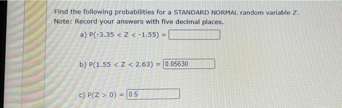 Solved Find The Following Probabilities For A STANDARD | Chegg.com