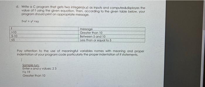 Solved d. Write a C program that gets two integers x,y) as | Chegg.com