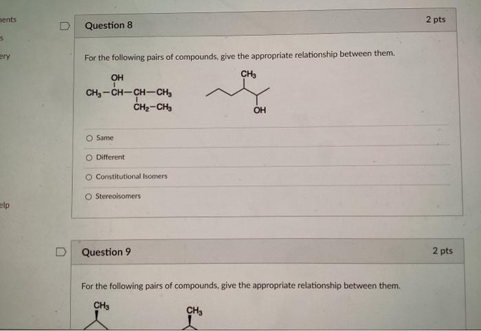 Solved For the following pairs of compounds, give the | Chegg.com