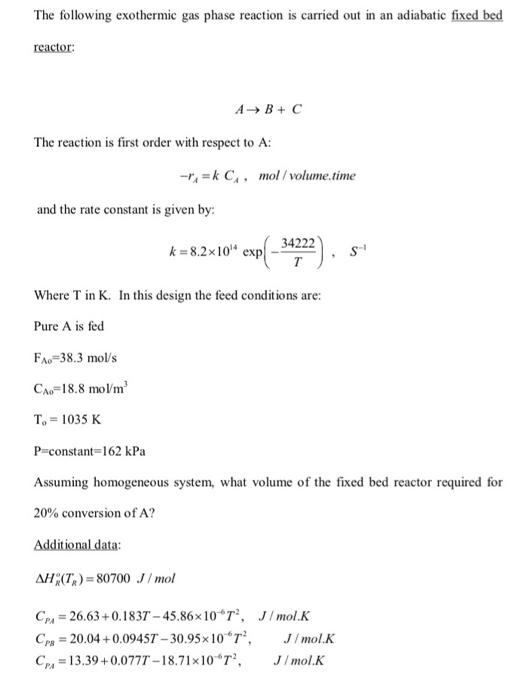 Solved The following exothermic gas phase reaction is | Chegg.com