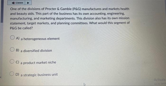 Solved One Of The Divisions Of Procter \& Gamble (P\&G) | Chegg.com