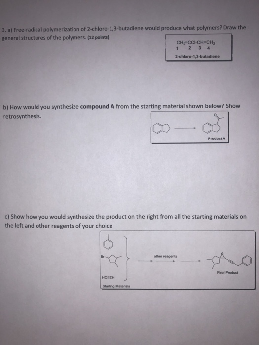 Solved a) Free-radical polymerization of | Chegg.com