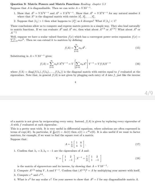 Solved Question 9: Matrix Powers and Matrix Functions | Chegg.com