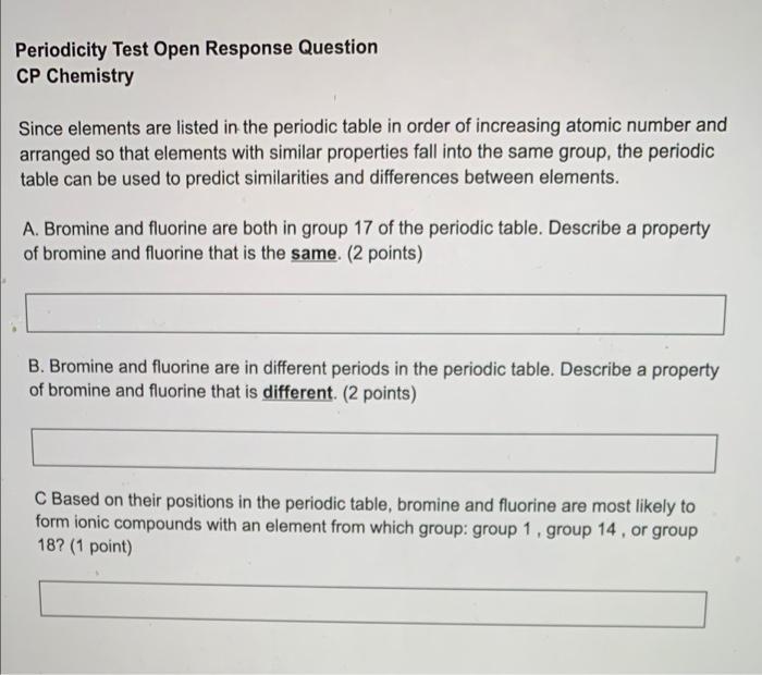 Solved Periodicity Test Open Response Question Cp Chemistry Chegg Com