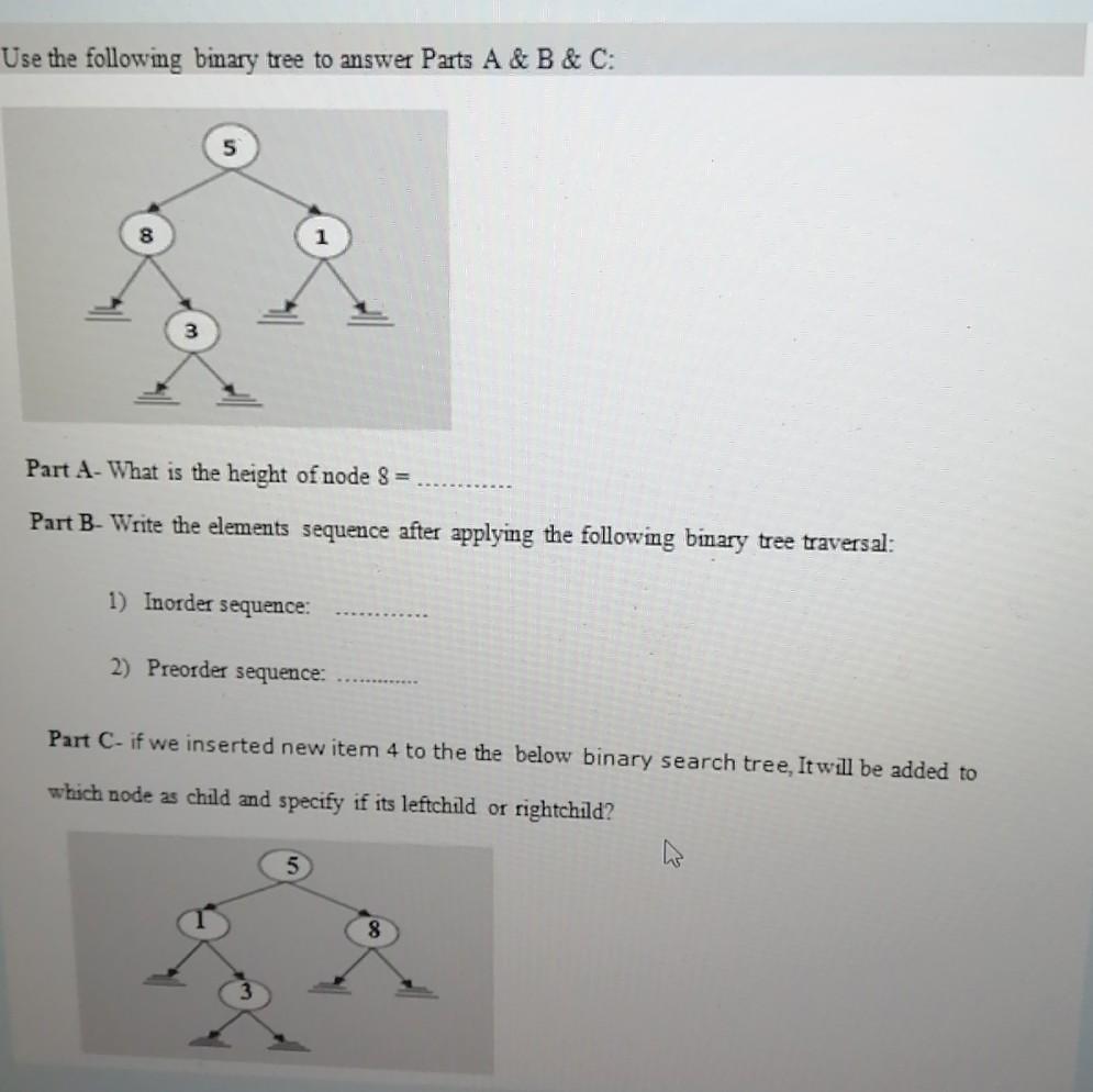 Solved Use the following binary tree to answer Parts A & B & | Chegg.com