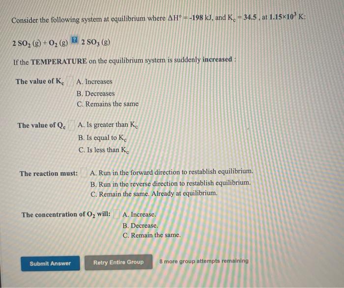 Solved Consider the following system at equilibrium where | Chegg.com