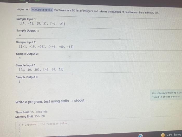 implement-num-positives-that-takes-in-a-2d-list-of-chegg
