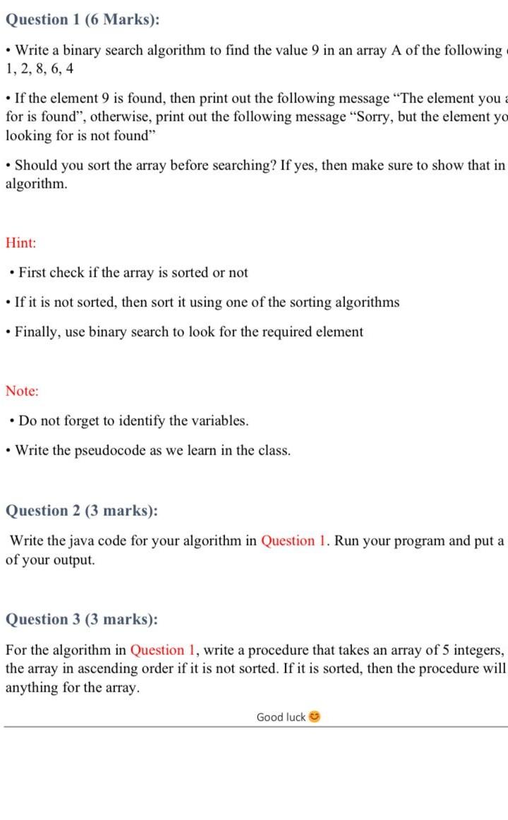 Solved Question 1 (6 Marks): • Write a binary search | Chegg.com