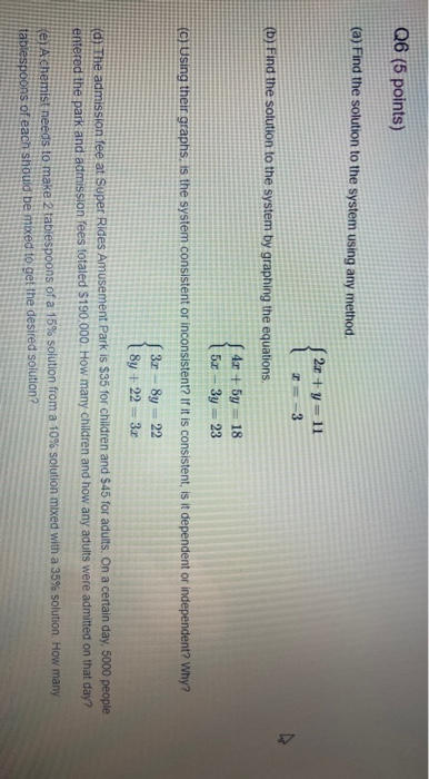 Solved Q6 (5 points) (a) Find the solution to the system | Chegg.com
