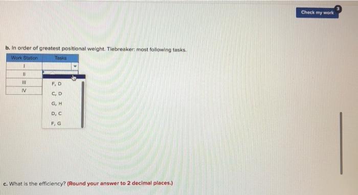 Solved Check my work A manager wants to assign tasks to | Chegg.com