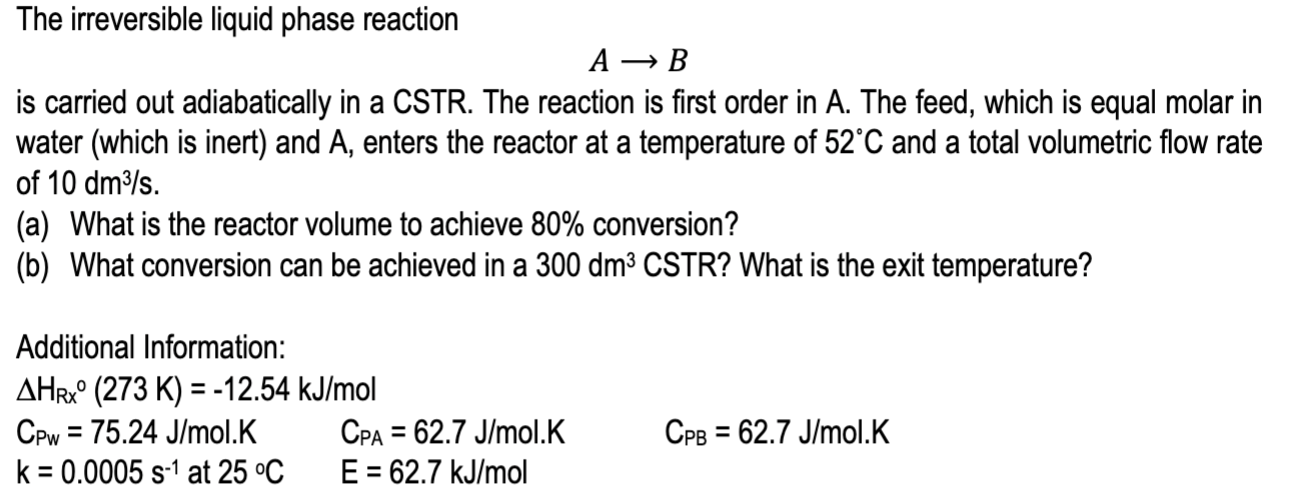 Solved The irreversible liquid phase reactionA→Bis carried | Chegg.com