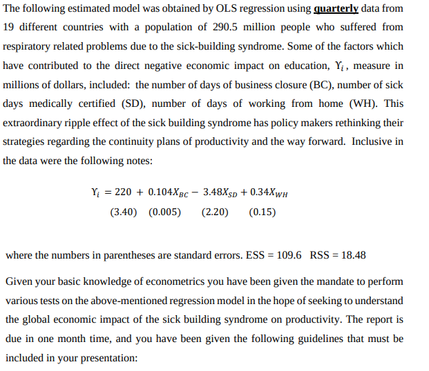Solved The following estimated model was obtained by OLS | Chegg.com
