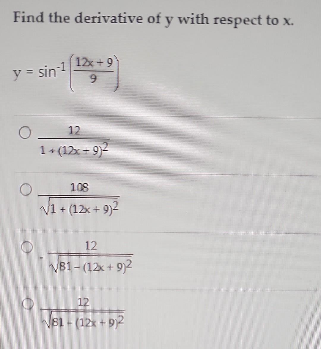 Solved Find the derivative of y with respect to x. | Chegg.com