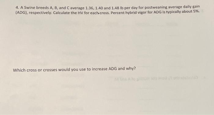 Solved 4. A Swine breeds A, B, and C average 1.36, 1.40 and | Chegg.com