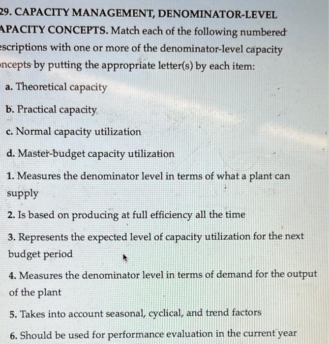 Solved 9. CAPACITY MANAGEMENT, DENOMINATOR-LEVEL APACITY | Chegg.com