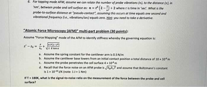 6. For topping mode AFM, assume we con relate the | Chegg.com