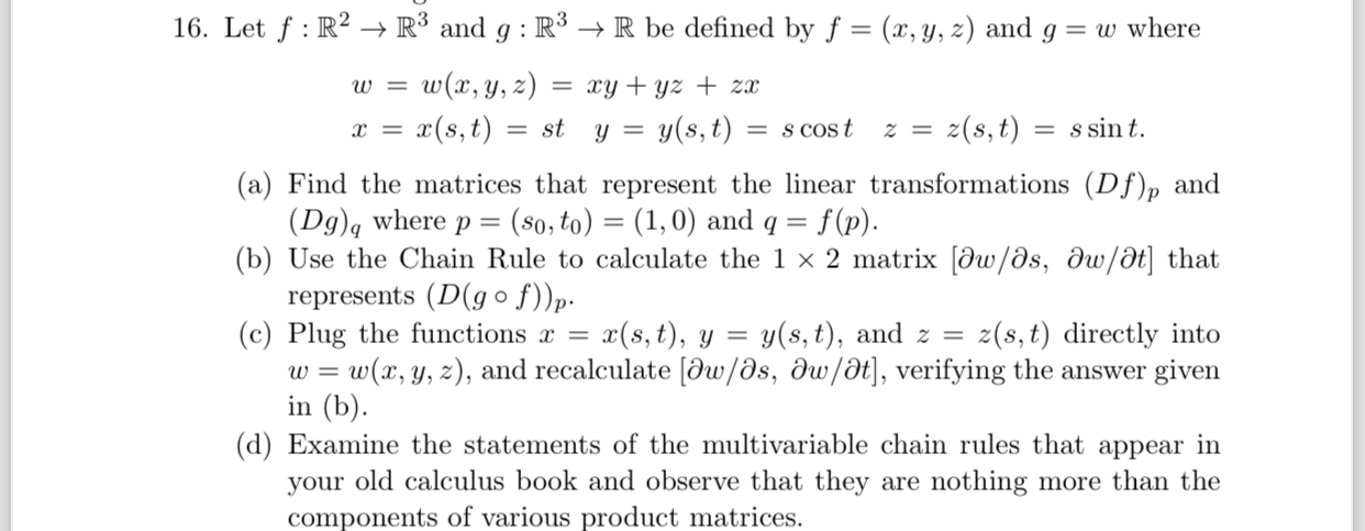 Solved Let F R2→r3 ﻿and G R3→r ﻿be Defined By F X Y Z ﻿and