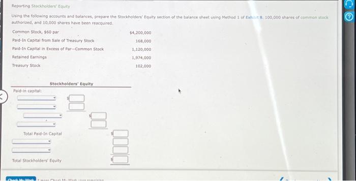 Solved Reporting Stockholders' Equity Using The Following | Chegg.com