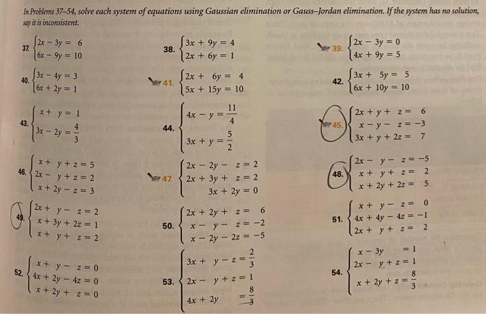 Solved In Problems 37-54, solve each system of equations | Chegg.com