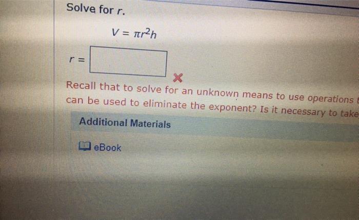 Solved Solve for r. V = nrn r= X Recall that to solve for an | Chegg.com