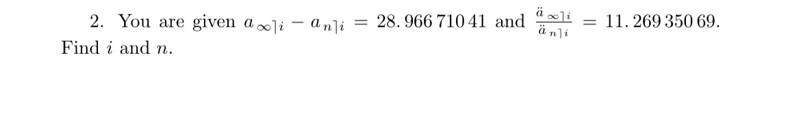 Solved (Supposed to be in actuary notation) ﻿You are given | Chegg.com