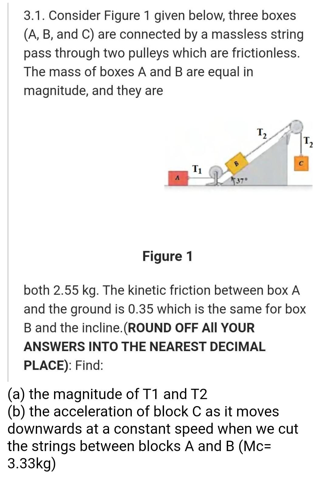 Solved 3.1. Consider Figure 1 Given Below, Three Boxes ( | Chegg.com