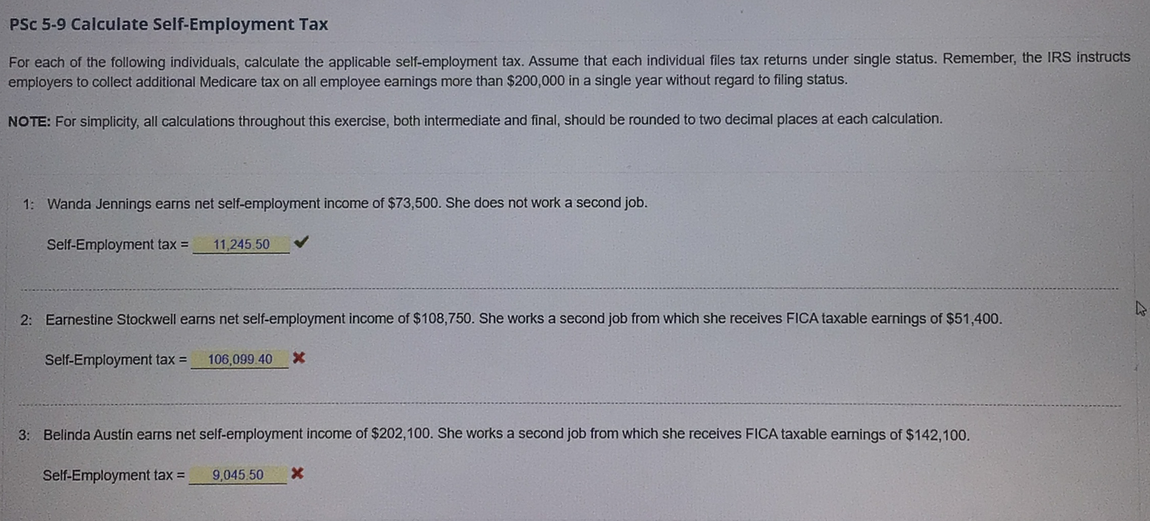 Solved PSC 5-9 ﻿Calculate Self-Employment TaxFor each of the | Chegg.com
