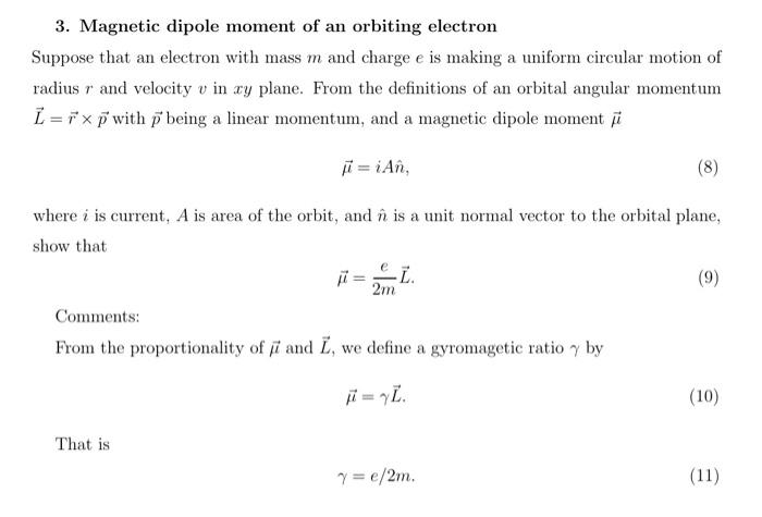 Solved 3. Magnetic dipole moment of an orbiting electron | Chegg.com